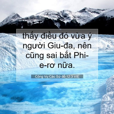 Picture 07 - Công Vụ Các Sứ đồ 12:3 VIE - thấy điều đó vừa ý người Giu-đa, - Bible Verse Picture