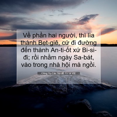 Picture 07 - Công Vụ Các Sứ đồ 13:14 VIE - Về phần hai người, thì lìa thành - Bible Verse Picture