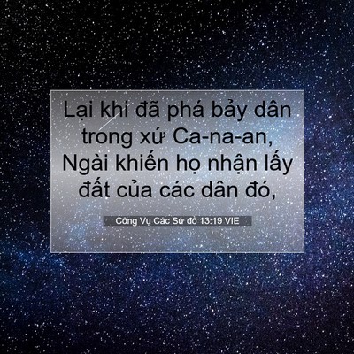Picture 07 - Công Vụ Các Sứ đồ 13:19 VIE - Lại khi đã phá bảy dân trong xứ - Bible Verse Picture