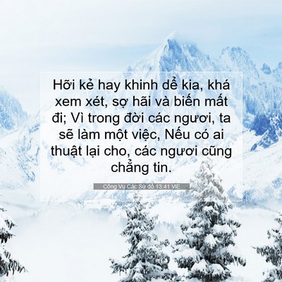 Picture 07 - Công Vụ Các Sứ đồ 13:41 VIE - Hỡi kẻ hay khinh dể kia, khá xem xét, - Bible Verse Picture