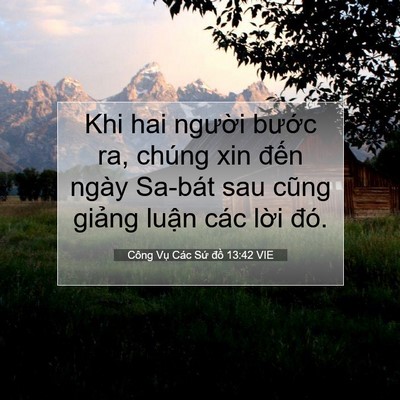 Picture 07 - Công Vụ Các Sứ đồ 13:42 VIE - Khi hai người bước ra, chúng xin đến - Bible Verse Picture