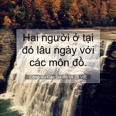 Picture 07 - Công Vụ Các Sứ đồ 14:28 VIE - Hai người ở tại đó lâu ngày với các - Bible Verse Picture