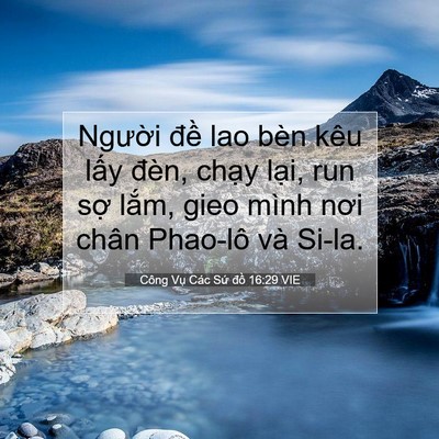 Picture 07 - Công Vụ Các Sứ đồ 16:29 VIE - Người đề lao bèn kêu lấy đèn, chạy - Bible Verse Picture