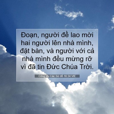 Picture 07 - Công Vụ Các Sứ đồ 16:34 VIE - Đoạn, người đề lao mời hai người - Bible Verse Picture