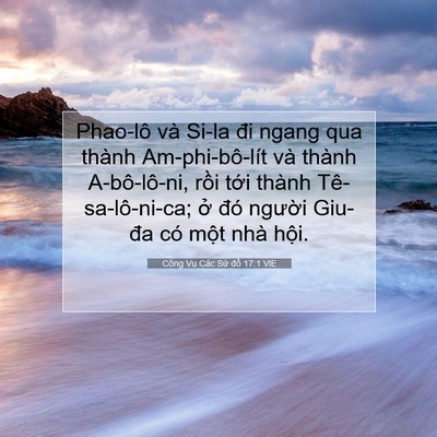 Picture 07 - Công Vụ Các Sứ đồ 17:1 VIE - Phao-lô và Si-la đi ngang qua thành - Bible Verse Picture
