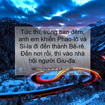 Picture 07 - Công Vụ Các Sứ đồ 17:10 VIE - Tức thì, trong ban đêm, anh em khiến - Bible Verse Picture