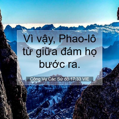 Picture 07 - Công Vụ Các Sứ đồ 17:33 VIE - Vì vậy, Phao-lô từ giữa đám họ - Bible Verse Picture