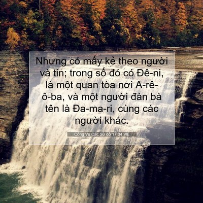 Picture 07 - Công Vụ Các Sứ đồ 17:34 VIE - Nhưng có mấy kẻ theo người và tin; - Bible Verse Picture