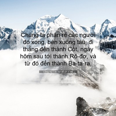 Picture 07 - Công Vụ Các Sứ đồ 21:1 VIE - Chúng ta phân rẽ các người đó xong, - Bible Verse Picture
