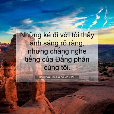 Picture 07 - Công Vụ Các Sứ đồ 22:9 VIE - Những kẻ đi với tôi thấy ánh sáng rõ - Bible Verse Picture