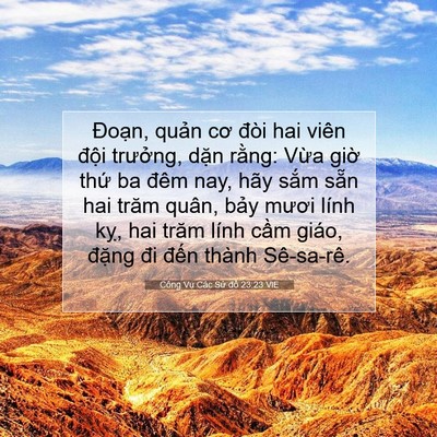 Picture 07 - Công Vụ Các Sứ đồ 23:23 VIE - Đoạn, quản cơ đòi hai viên đội - Bible Verse Picture