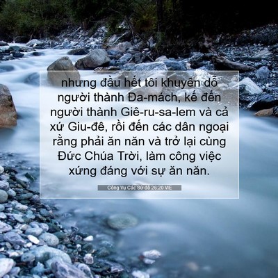 Picture 07 - Công Vụ Các Sứ đồ 26:20 VIE - nhưng đầu hết tôi khuyên dỗ người - Bible Verse Picture