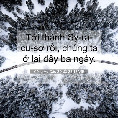 Picture 07 - Công Vụ Các Sứ đồ 28:12 VIE - Tới thành Sy-ra-cu-sơ rồi, chúng ta ở - Bible Verse Picture