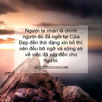 Picture 07 - Công Vụ Các Sứ đồ 3:10 VIE - Người ta nhận là chính người đó đã - Bible Verse Picture