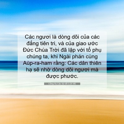 Picture 07 - Công Vụ Các Sứ đồ 3:25 VIE - Các ngươi là dòng dõi của các đấng - Bible Verse Picture