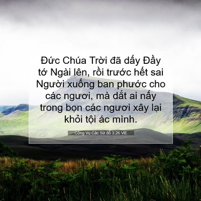 Picture 07 - Công Vụ Các Sứ đồ 3:26 VIE - Đức Chúa Trời đã dấy Đầy tớ Ngài - Bible Verse Picture