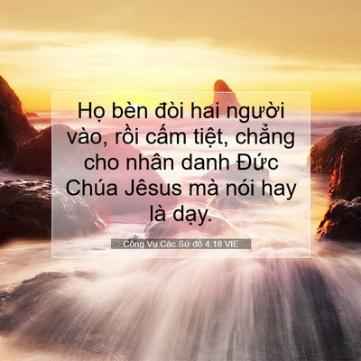 Picture 07 - Công Vụ Các Sứ đồ 4:18 VIE - Họ bèn đòi hai người vào, rồi cấm - Bible Verse Picture