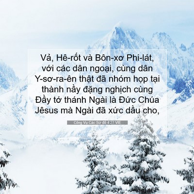 Picture 07 - Công Vụ Các Sứ đồ 4:27 VIE - Vả, Hê-rốt và Bôn-xơ Phi-lát, với các - Bible Verse Picture