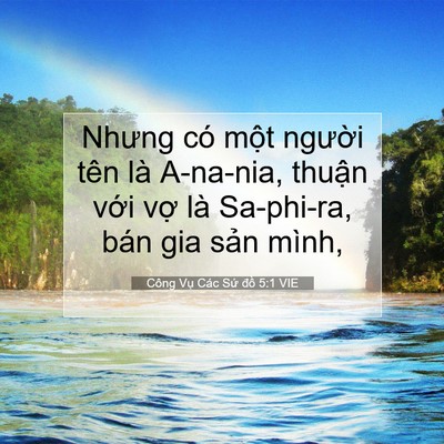 Picture 07 - Công Vụ Các Sứ đồ 5:1 VIE - Nhưng có một người tên là A-na-nia, - Bible Verse Picture