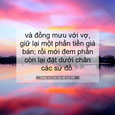 Picture 07 - Công Vụ Các Sứ đồ 5:2 VIE - và đồng mưu với vợ, giữ lại một - Bible Verse Picture