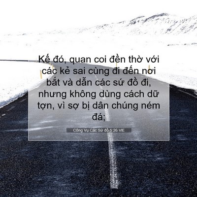 Picture 07 - Công Vụ Các Sứ đồ 5:26 VIE - Kế đó, quan coi đền thờ với các kẻ - Bible Verse Picture