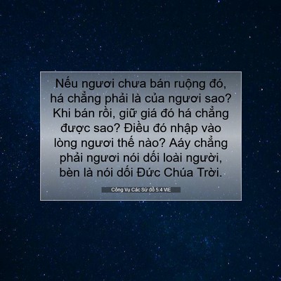 Picture 07 - Công Vụ Các Sứ đồ 5:4 VIE - Nếu ngươi chưa bán ruộng đó, há - Bible Verse Picture