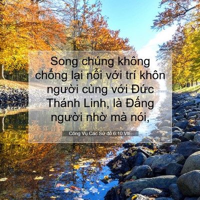 Picture 07 - Công Vụ Các Sứ đồ 6:10 VIE - Song chúng không chống lại nổi với trí - Bible Verse Picture