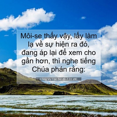 Picture 07 - Công Vụ Các Sứ đồ 7:31 VIE - Môi-se thấy vậy, lấy làm lạ về sự - Bible Verse Picture