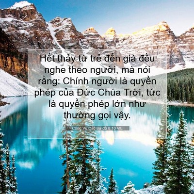 Picture 07 - Công Vụ Các Sứ đồ 8:10 VIE - Hết thảy từ trẻ đến già đều nghe - Bible Verse Picture
