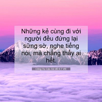 Picture 07 - Công Vụ Các Sứ đồ 9:7 VIE - Những kẻ cùng đi với người đều - Bible Verse Picture