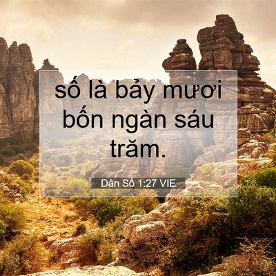 Picture 07 - Dân Số 1:27 VIE - số là bảy mươi bốn ngàn sáu - Bible Verse Picture