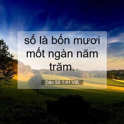 Picture 07 - Dân Số 1:41 VIE - số là bốn mươi mốt ngàn năm - Bible Verse Picture