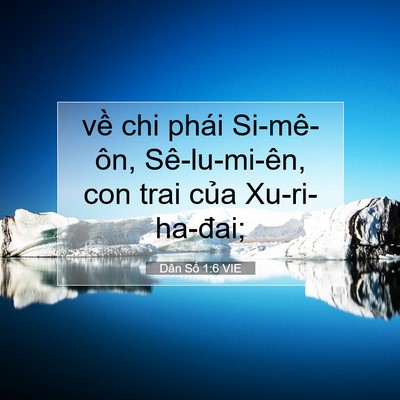 Picture 07 - Dân Số 1:6 VIE - về chi phái Si-mê-ôn, Sê-lu-mi-ên, con - Bible Verse Picture