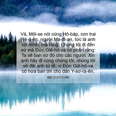 Picture 07 - Dân Số 10:29 VIE - Vả, Môi-se nói cùng Hô-báp, con trai - Bible Verse Picture