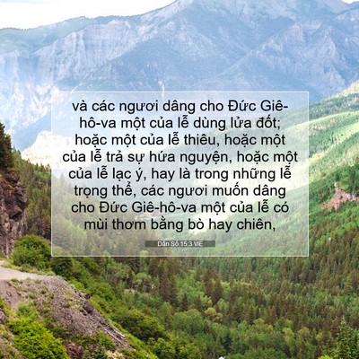 Picture 07 - Dân Số 15:3 VIE - và các ngươi dâng cho Đức Giê-hô-va - Bible Verse Picture
