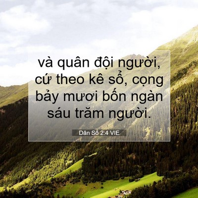 Picture 07 - Dân Số 2:4 VIE - và quân đội người, cứ theo kê sổ, - Bible Verse Picture