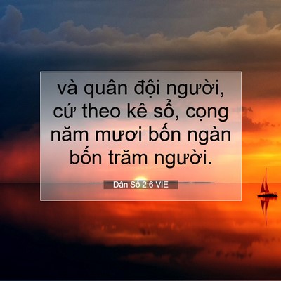 Picture 07 - Dân Số 2:6 VIE - và quân đội người, cứ theo kê sổ, - Bible Verse Picture