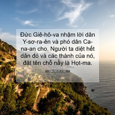 Picture 07 - Dân Số 21:3 VIE - Đức Giê-hô-va nhậm lời dân Y-sơ-ra-ên - Bible Verse Picture