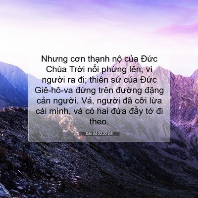 Picture 07 - Dân Số 22:22 VIE - Nhưng cơn thạnh nộ của Đức Chúa - Bible Verse Picture