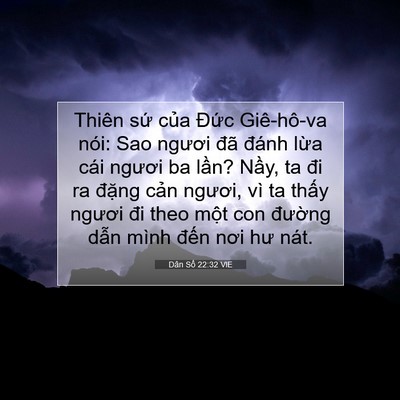 Picture 07 - Dân Số 22:32 VIE - Thiên sứ của Đức Giê-hô-va nói: Sao - Bible Verse Picture