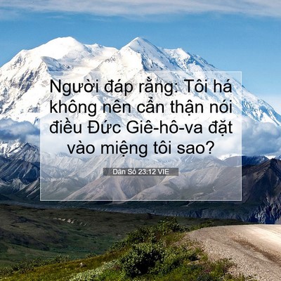 Picture 07 - Dân Số 23:12 VIE - Người đáp rằng: Tôi há không nên cẩn - Bible Verse Picture