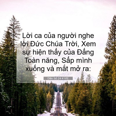 Picture 07 - Dân Số 24:4 VIE - Lời ca của người nghe lời Đức Chúa - Bible Verse Picture