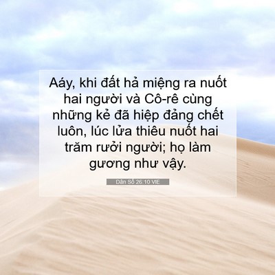 Picture 07 - Dân Số 26:10 VIE - Aáy, khi đất hả miệng ra nuốt hai - Bible Verse Picture