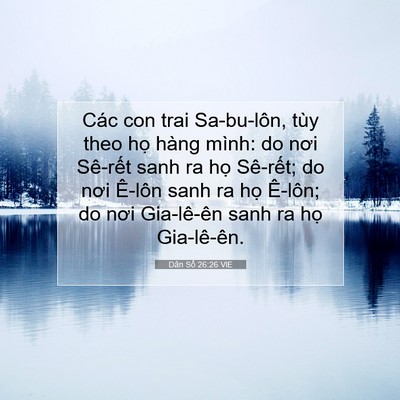 Picture 07 - Dân Số 26:26 VIE - Các con trai Sa-bu-lôn, tùy theo họ hàng - Bible Verse Picture