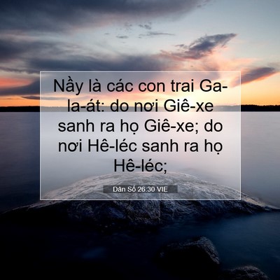 Picture 07 - Dân Số 26:30 VIE - Nầy là các con trai Ga-la-át: do nơi - Bible Verse Picture