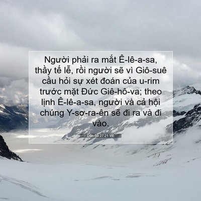 Picture 07 - Dân Số 27:21 VIE - Người phải ra mắt Ê-lê-a-sa, thầy tế - Bible Verse Picture
