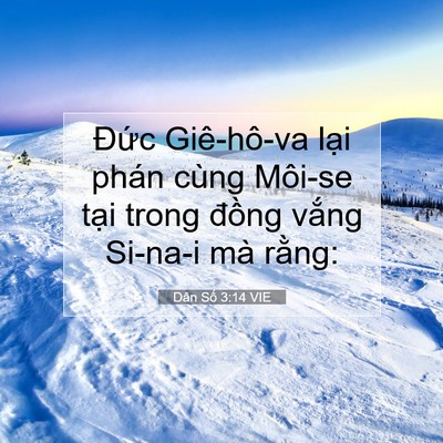 Picture 07 - Dân Số 3:14 VIE - Đức Giê-hô-va lại phán cùng Môi-se - Bible Verse Picture