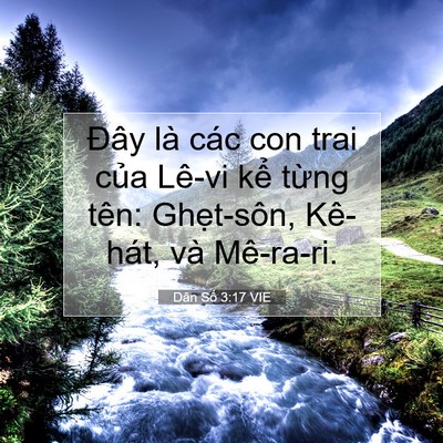 Picture 07 - Dân Số 3:17 VIE - Đây là các con trai của Lê-vi kể từng - Bible Verse Picture