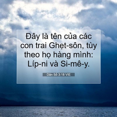 Picture 07 - Dân Số 3:18 VIE - Đây là tên của các con trai Ghẹt-sôn, - Bible Verse Picture