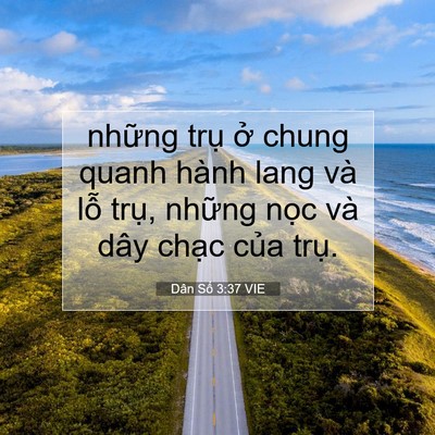 Picture 07 - Dân Số 3:37 VIE - những trụ ở chung quanh hành lang và lỗ - Bible Verse Picture